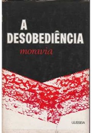 A Desobediência (Alberto Moravia)