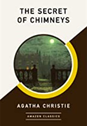 The Secret of Chimneys (Agatha Christie)