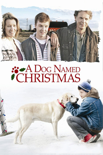 A Dog Named Christmas (2009)