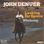 Looking for Space - John Denver