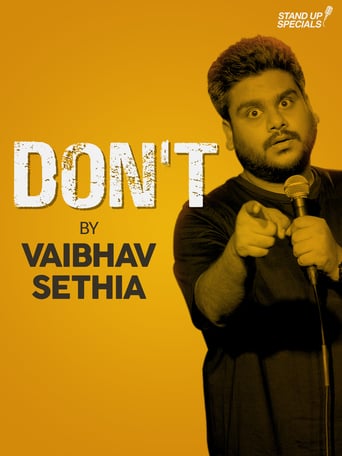 Vaibhav Sethia: Don&#39;t (2018)