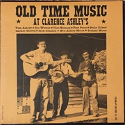 Various Artists - Old Time Music at Clarence Ashley's
