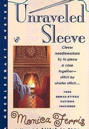Unraveled Sleeve (Monica Ferris)