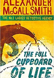 The Full Cupboard of Life (Alexander McCall Smith)