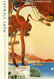 The Wind off the Small Isles and the Lost One (Mary Stewart)