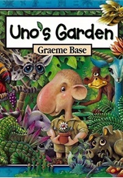 Uno's Garden (Base, Graeme)