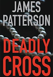 Deadly Cross (James Patterson)