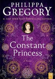 The Constant Princess (Philippa Gregory)