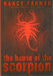 The House of the Scorpion (Nancy Farmer)