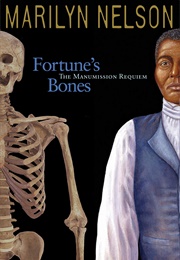 Fortune's Bones (Marilyn Nelson)
