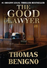 The Good Lawyer (Thomas Benigno)