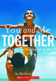 You and Me Together (Barbara Kerley)