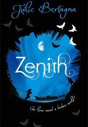 Zenith (Julie Bertagna)