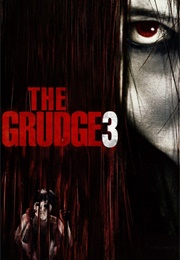 The Grudge 3 (2009)