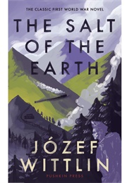 The Salt of the Earth (Jozef Wittlin)