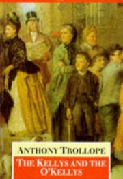 The Kellys and the O'Kellys (Anthony Trollope)