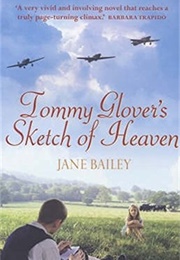 Tommy Glover's Sketch of Heaven (Jane Bailey)
