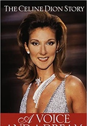 The Celine Dion Story (Richard Crouse)