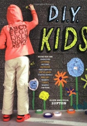 D.I.Y.: Kids (Ellen Lupton)