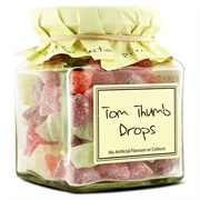 Tom Thumb Drops