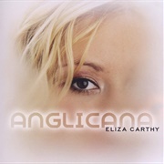 Eliza Carthy - Anglicana