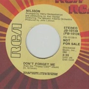 Don't Forget Me - Nilsson
