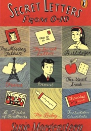 Secret Letters From 0-10 (Susie Morgenstern)