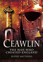 Ceawlin (Rupert Matthews)