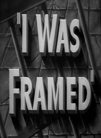 I Was Framed (1942)