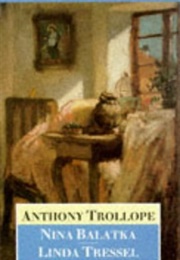 Nina Balatka and Linda Tressel (Antony Trollope)