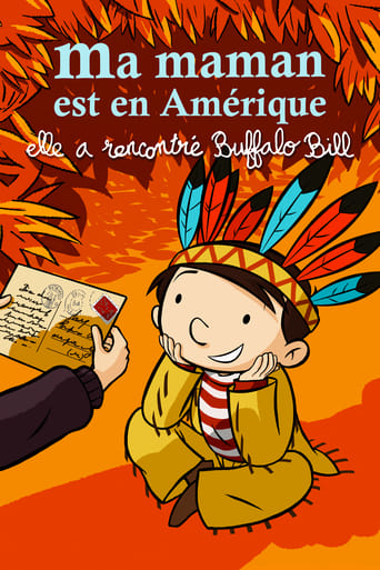 My Mummy Is in America and She Met Buffalo Bill (2013)