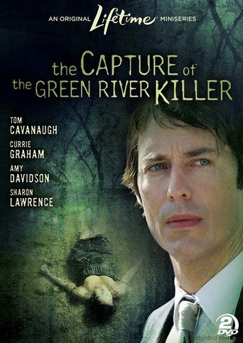 The Capture of the Green River Killer (2008)