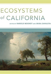 Ecosystems of California (Harold A. Mooney)