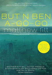 But N Ben A-Go-Go (Matthew Fitt)