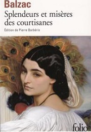 Splendeur Et Misère Des Courtisanes (Honoré De Balzac)
