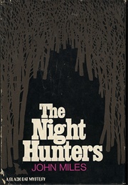 The Night Hunters (John Miles)