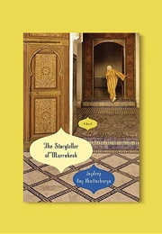 The Storyteller of Marrakesh (Joydeep Roy-Bhattacharya)