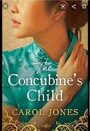 The Concubine's Child (Carol Jones)