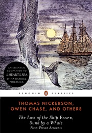 The Loss of the Ship Essex, Sunk by a Whale (Thomas Nickerson & Owen Chase)