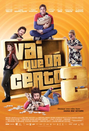 Vai Que Dá Certo 2 (2016)