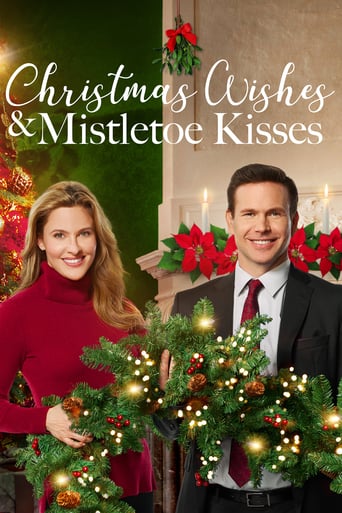 Christmas Wishes &amp; Mistletoe Kisses (2019)