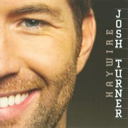 Why Don't We Just Dance - Josh Turner