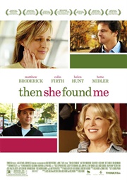 Then She Found Me (2008)