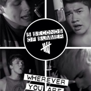 5 Seconds of Summer-Wherever You Are