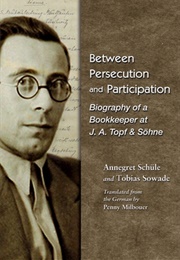 Between Persecution and Participation (Annegret Schüle, Tobias Sowade)