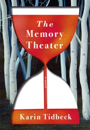 The Memory Theater (Karin Tidbeck)