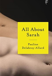 All About Sarah (Pauline Delabroy-Allard)