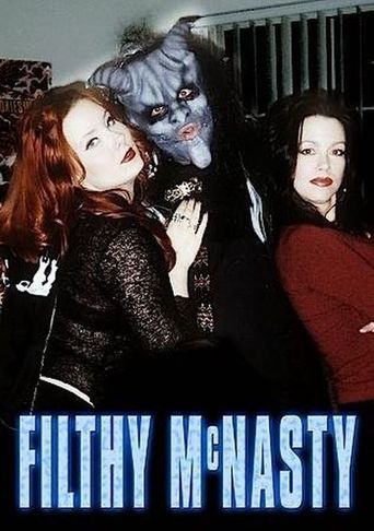 Filthy McNasty (2002)