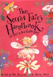 The Secret Fairy (Penny Dann)