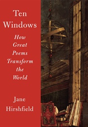 Ten Windows (Jane Hirshfield)